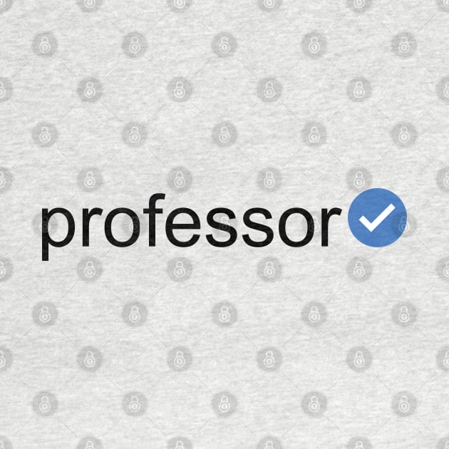 Verified Professor (Black Text) by inotyler